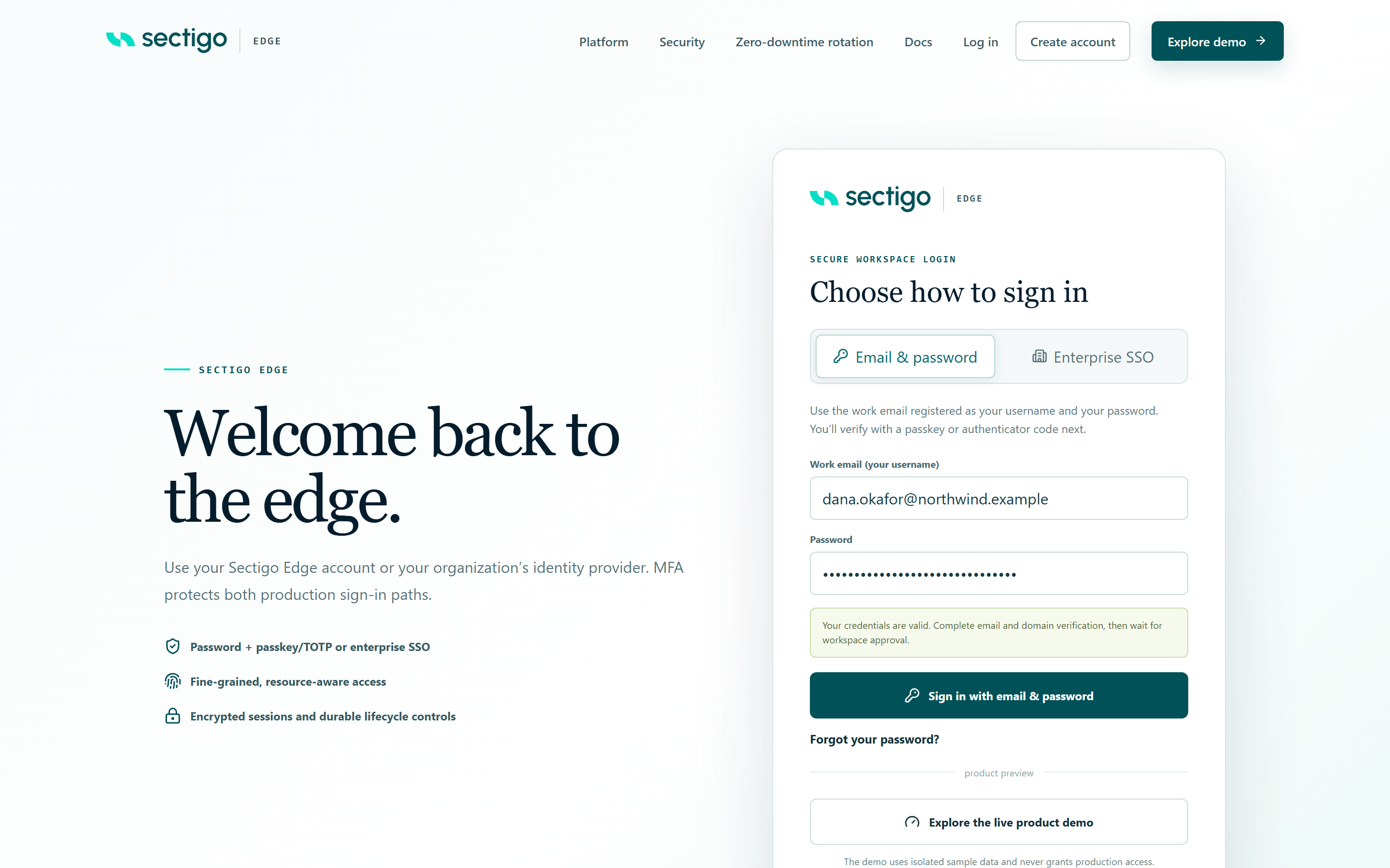 Sign-in page showing the notice: Your credentials are valid. Complete email and domain verification, then wait for workspace approval.